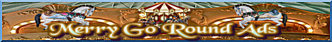 Merry Go Round Ads, click here